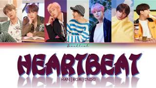 [BTS WORLD OST] BTS (방탄소년단) - Heartbeat (HAN/ROM/INDO Color Coded Lyrics/가사)