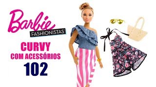 UNBOXING AND REVIEW BARBIE FASHIONISTA - CURVY 2018/102