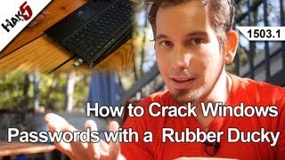 How to Crack Windows Passwords with a  Rubber Ducky, Hak5 1503.1