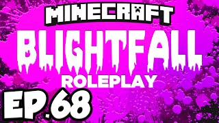 Blightfall: Minecraft Modded Adventure Ep.68 - THAUMIUM BOSSED SILVERWOOD WAND!!! (Modded Roleplay)