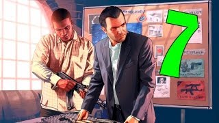 GTA V ПРОХОЖДЕНИЕ #7 [МАЙКЛ ГОТОВИТСЯ К ОГРАБЛЕНИЮ!]