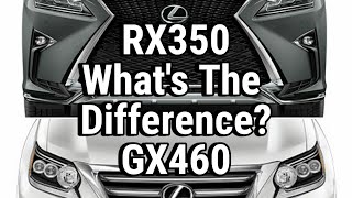 What's The Difference? Lexus RX350 VS. GX460 V6 VS. V8 Best Selling Lexus OR Off-Road 3rd Row?