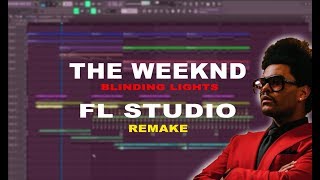 How To Make Blinding Lights by The Weeknd | Fl Studio 20
