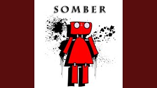Somber