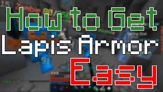 Fastest Way to get Lapis Armor (Skyblock)