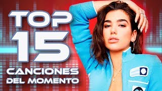 15 Canciones del momento | Mayo