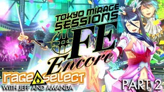 Tokyo Mirage Sessions ♯FE Encore (The Dojo) Let's Play - Part 2