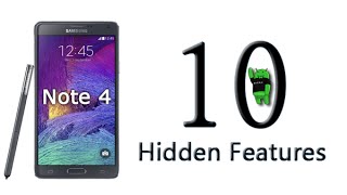 10 Hidden Features of the Galaxy Note 4 You Don't Know About