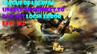 PVP.net Login Error FIX TUTORIAL (League of Legends)