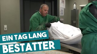 Die Arbeit mit dem Tod- Ein Tag Bestatter (Krematorium, Grab und co.)