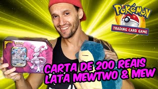 CARTA RARA de 200 REAIS nos boosters, UNBOXING LATA MEWTWO e MEW| Pokemon TCG