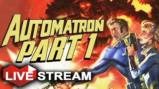 Fallout 4: Automatron DLC | Building the Deadliest Robot | PART 1 Live Stream