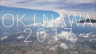 Okinawa Trip 2017
