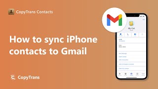 How to transfer iPhone contacts to Gmail