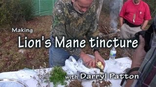 Making Lion's Mane tincture,,,with Darryl Patton