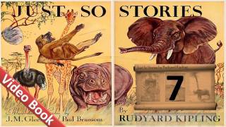 07 - Just So Stories by Rudyard Kipling - The Beginning of the Armadillos