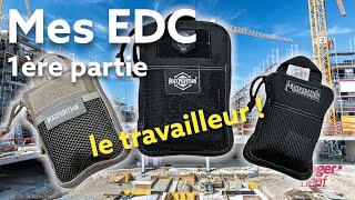 Mes différents EDC (partie 1) "Le travailleur"
