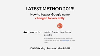 [CHECK NEWEST METHOD WITHOUT GOOGLE PLUS IN DESCRIPTION] 2019 NEW Bypass Name "Changed too Recently"