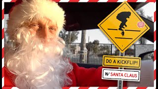 Secret Santa Tony Hawk “DO A KICKFLIP!” Christmas Special