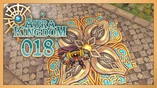 Aura Kingdom #018 - Der Tempel der Eidolon #2