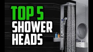 Best Shower Heads in 2018 - Which Is The Best Shower Head?