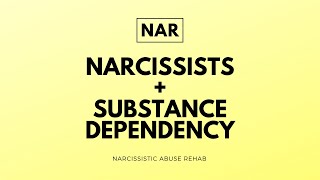 The Narcissist and Addiction