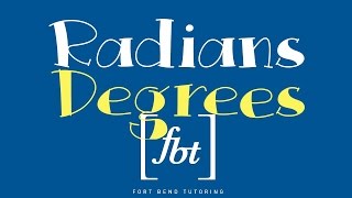Converting Radians to Degrees [fbt]