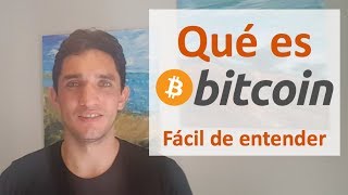 Qué es Bitcoin - Explicación simple y sencilla