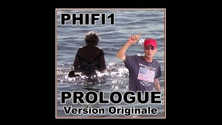 PHIFI1 - Prologue (Original Version) [Fun Audio]