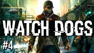 WATCH DOGS #4 | THE DIFFICULT TASK