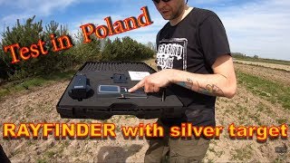 Test with silver target in Poland! RAYFINDER long range gold detector