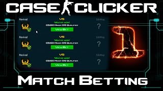 Case Clicker | Match Betting #1 | Is farming cash this easy...