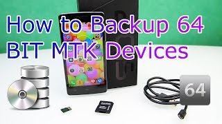 How to backup the new 64 BIT MTK MT6795 , MT6752 , MT6595 , MT6753 over ADB ! [HD]