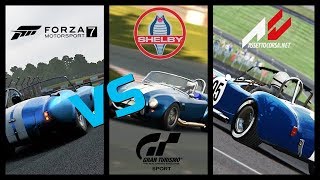 Gran Turismo Sport vs Assetto Corsa vs Forza 7 - Shelby Cobra