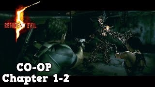 Resident Evil 5 - (Co-Op) - Chapter 1-2