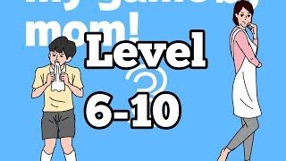 Hidden my game by mom 3 Android iOS Walkthrough Level 6 7 8 9 10