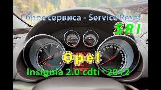 Сброс Сервиса / Service Reset - Opel Insignia 2.0cdti 2012