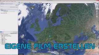 Google Earth Pro, eigenen Film erstellen Teil 4 -Deutsch