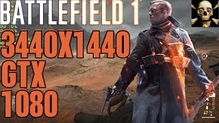 Battlefield 1 Gtx 1080  Performance Ultra DirectX 12!! 3440X1440