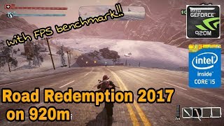Road Redemption 2017 (Early Access) Test Gameplay | nvidia 920m | Benchmarks