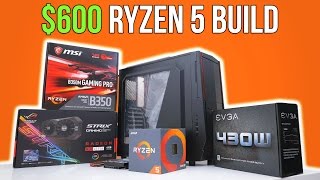 $600 Ryzen 5 Gaming PC | Time Lapse Build