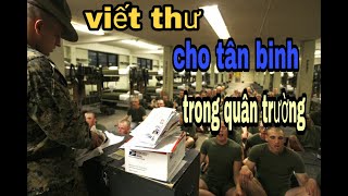 Viết thư cho tân binh lính mới trong quân trường - Lính Mỹ gốc Việt Sailor Family