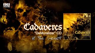 Cadaveres - The Incest (hivatalos szöveges / official lyrics video)