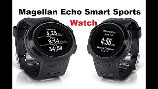 Magellan Echo Smart Sports Watch