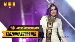 Farzonai Khurshed - Shim-shimi boron