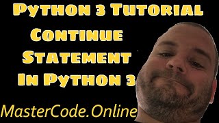 How To Use The Continue Statement In Python 3