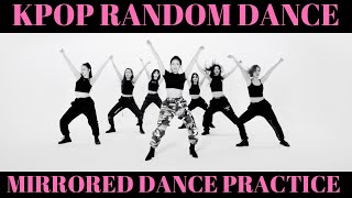KPOP RANDOM DANCE CHALLENGE 2019 (MIRRORED)
