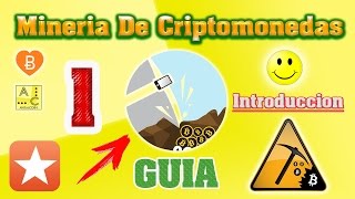 Mineria De Criptomonedas (Guia)  1.Introduccion a la mineria
