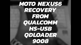 Qualcomm HS-USB qdloader 9008 fixed
