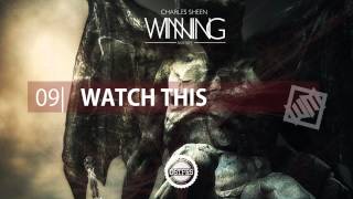 Charles Sheen - Watch This
